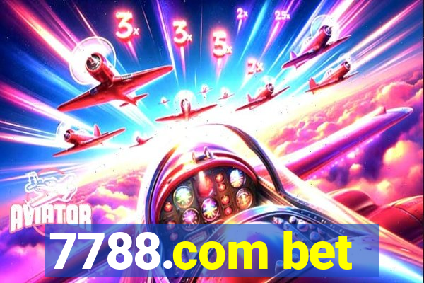 7788.com bet